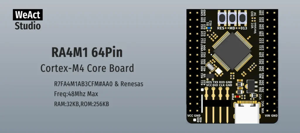 WeAct Studio RA4M1 Renesas R7FA4M1AB3CFM Core Demo Board